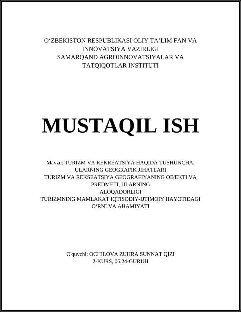TURIZM VA REKREATSIYA HAQIDA TUSHUNCHA, ULARNING GEOGRAFIK JIHATLARI 1