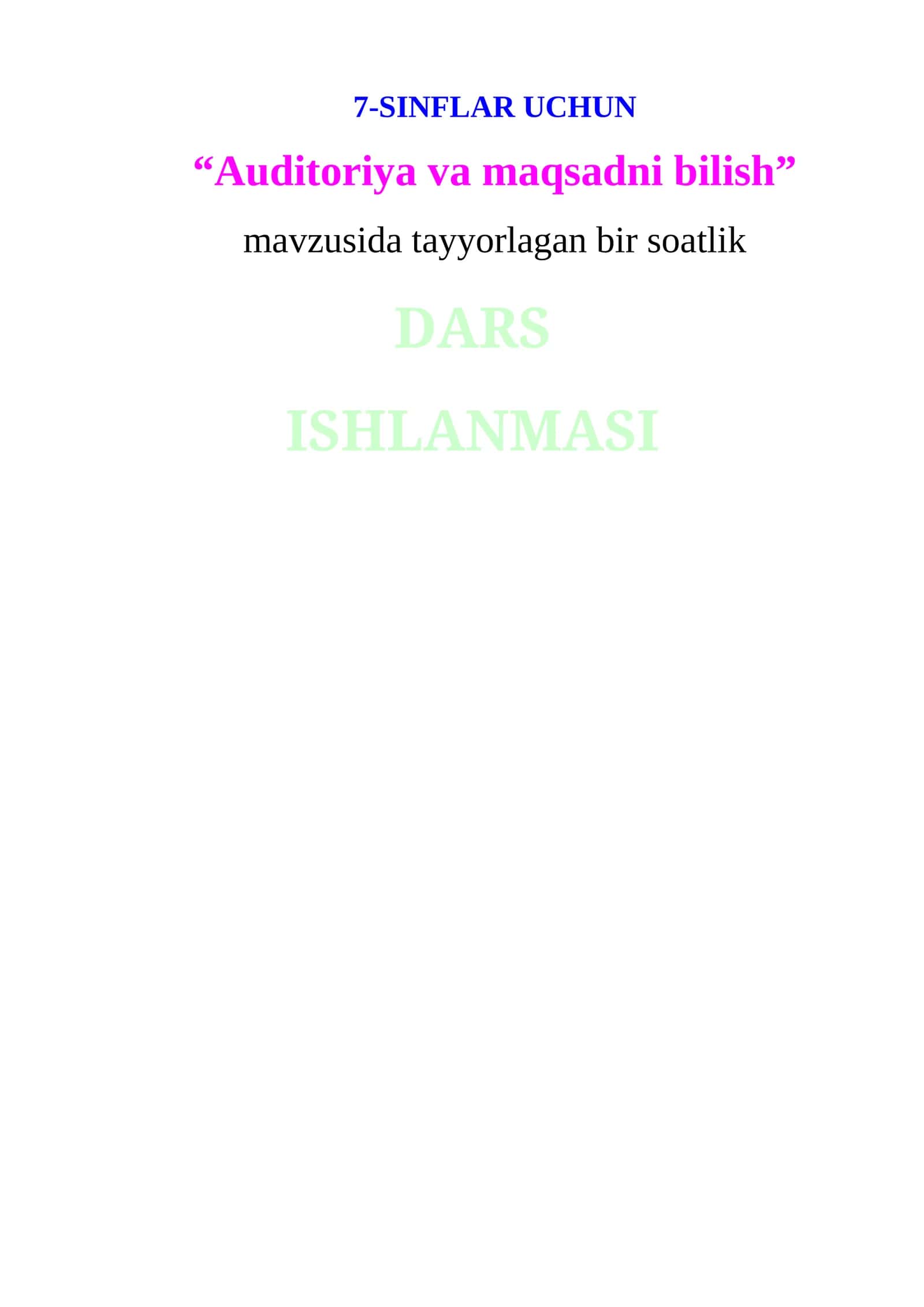 Auditoriya va maqsadni bilish darsi 1