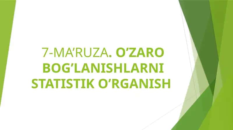 O'zaro bog'lanishlarni statistik o'rganish 1