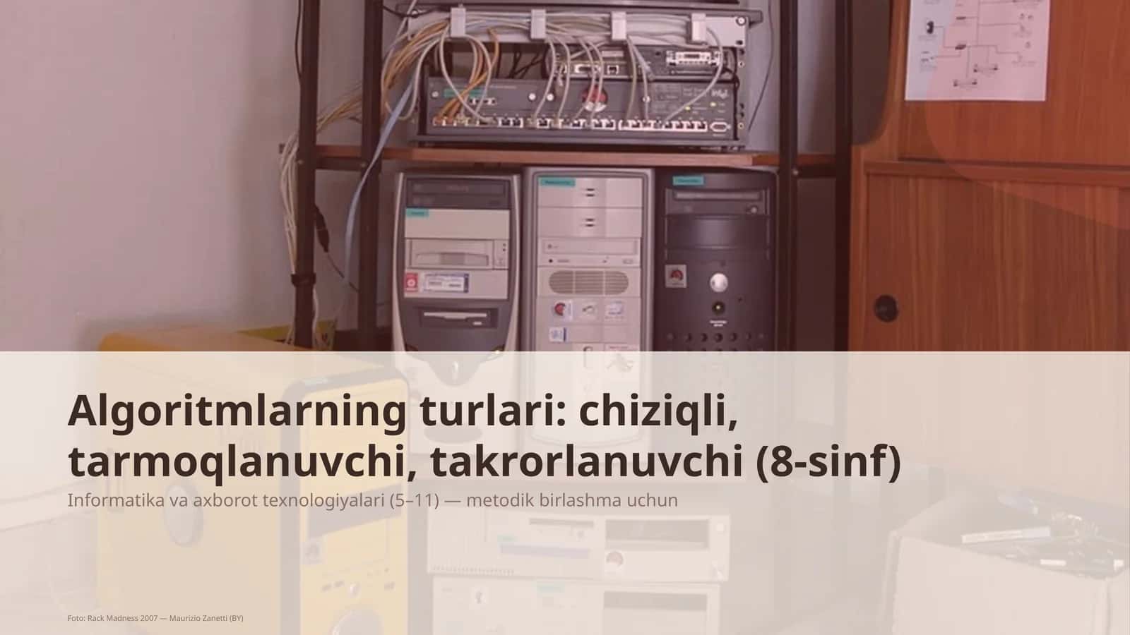 Algoritmlarning turlari: chiziqli, tarmoqlanuvchi, takrorlanuvchi (8-sinf) 1
