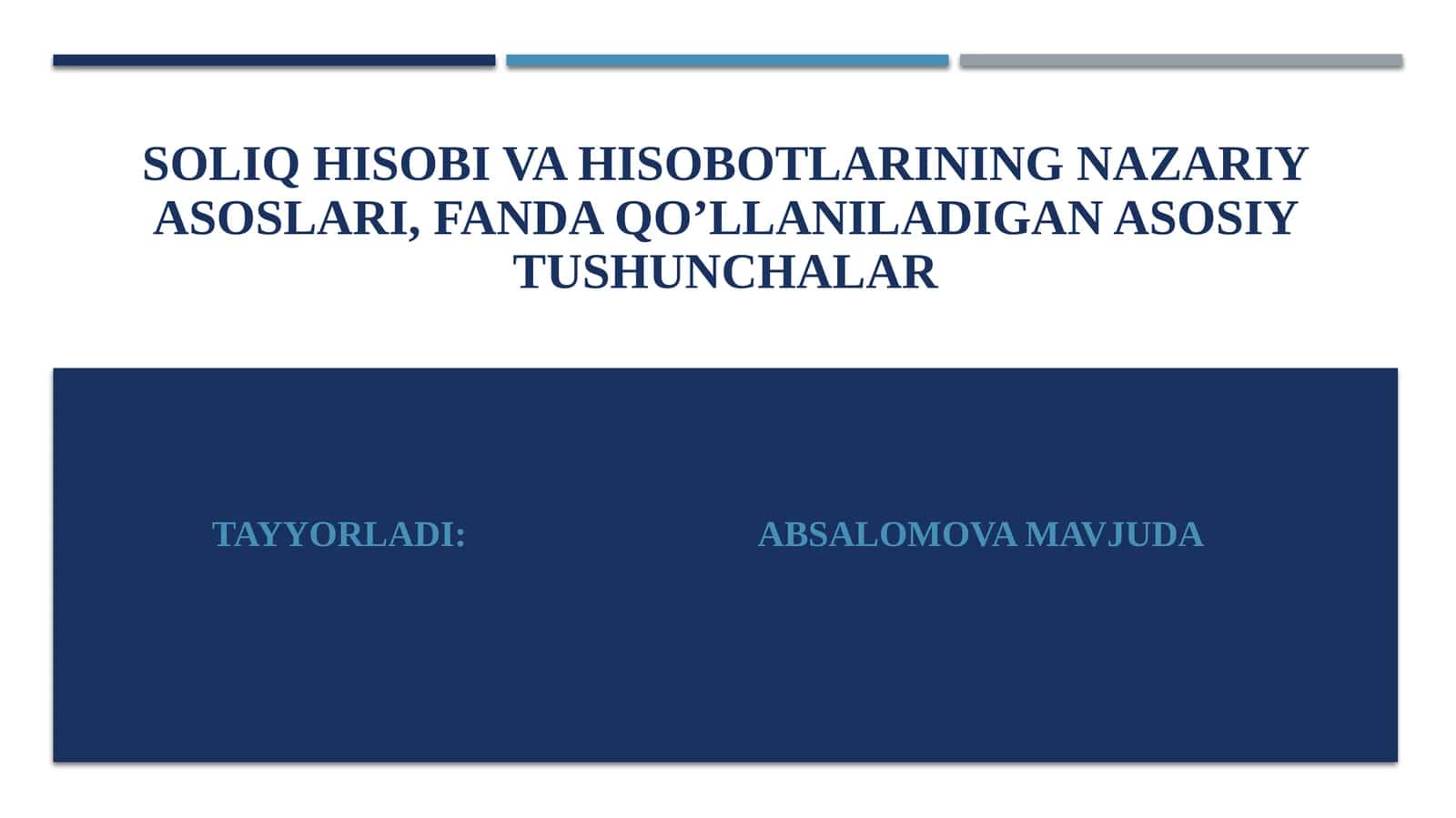 Soliq hisobi va hisobotlarining nazariy asoslari 1