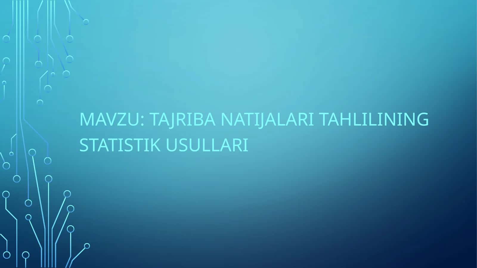 Tajriba natijalari tahlilining statistik usullari 1