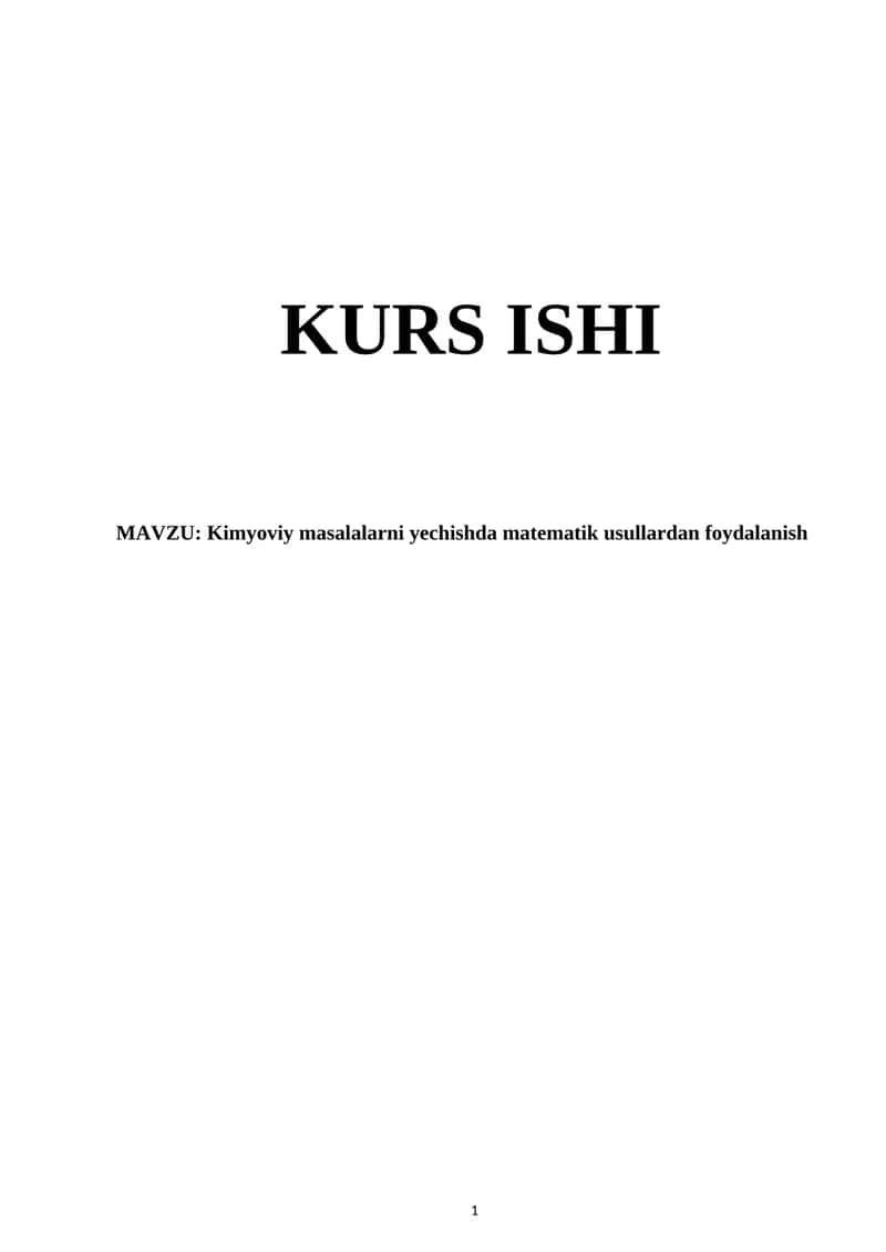 Kimyoviy masalalarni yechishda matematik usullardan foydalanish 1