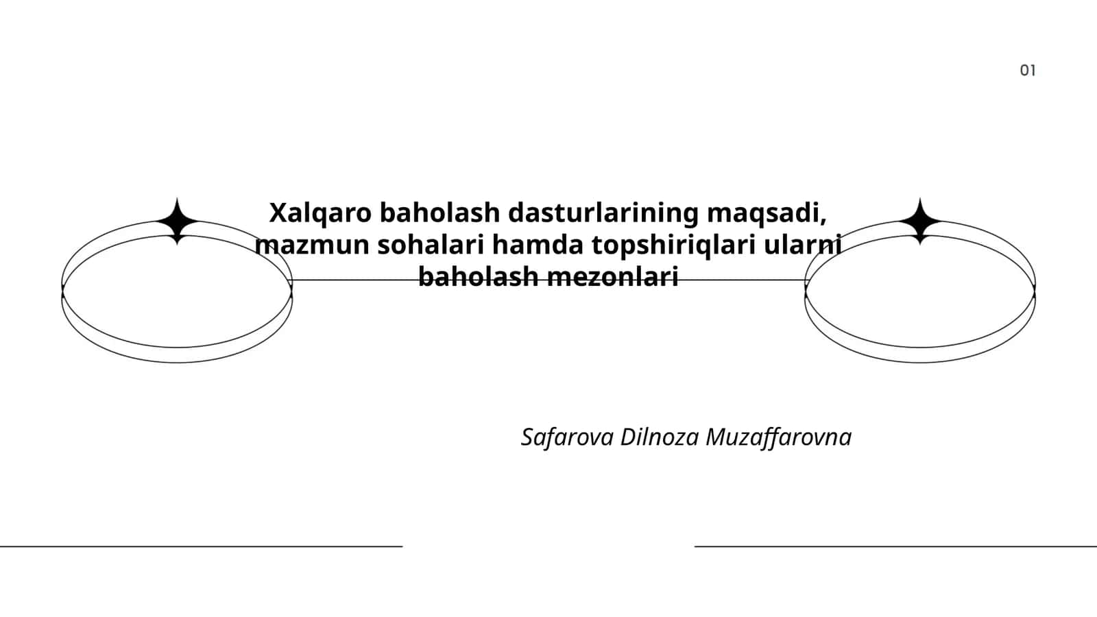 Xalqaro baholash dasturlarining maqsadi, mazmun sohalari hamda topshiriqlari ularni baholash mezonlari 1