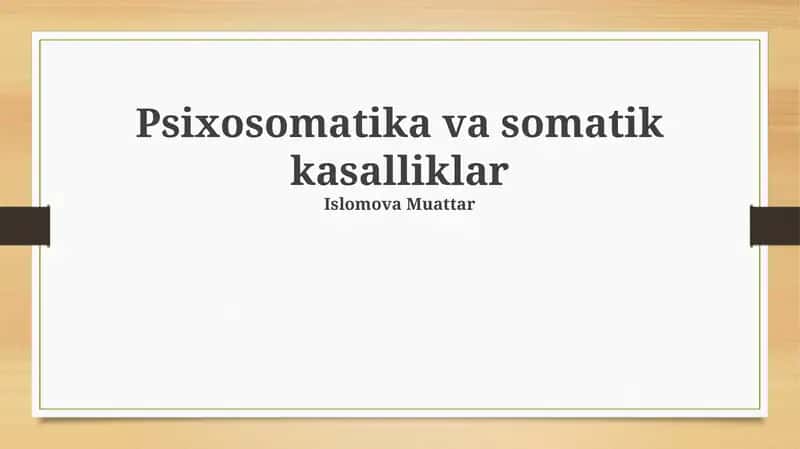 Psixosomatika va somatik kasalliklar 1