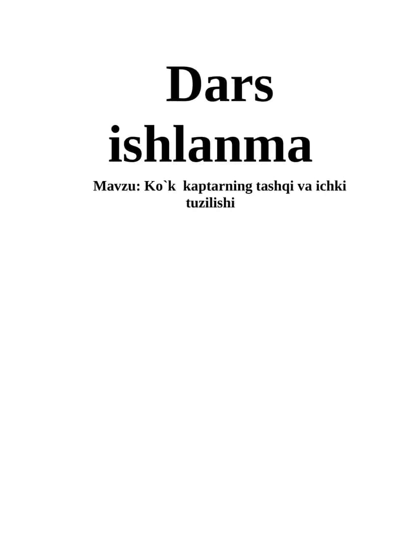 Ko‘k  kaptarning tashqi va ichki tuzilishi. Dars ishlanma 1