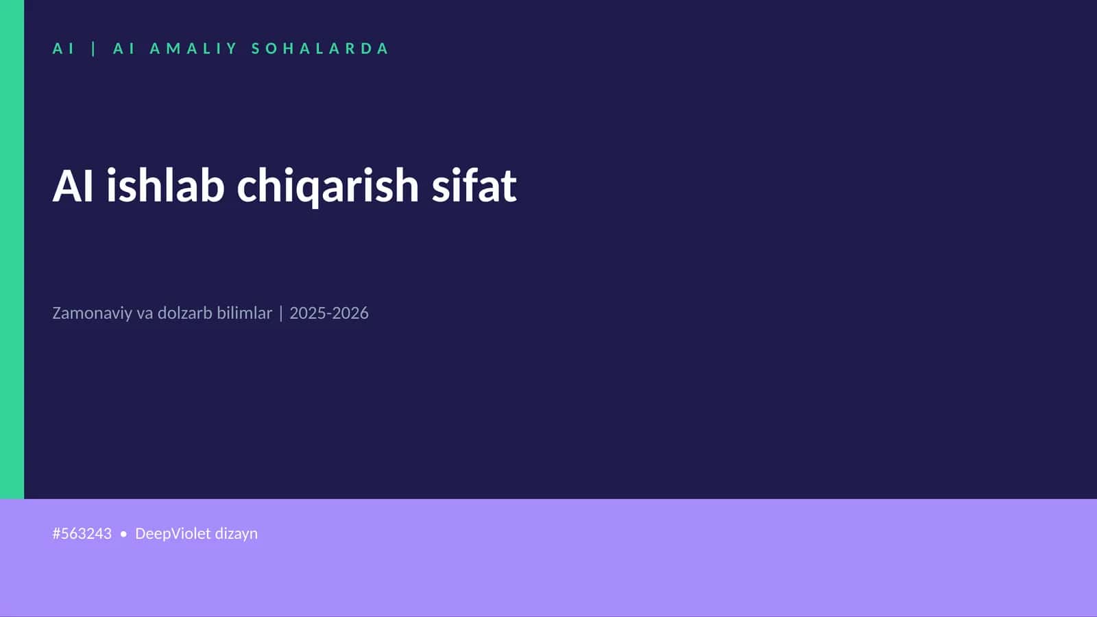 AI ishlab chiqarish sifat 1