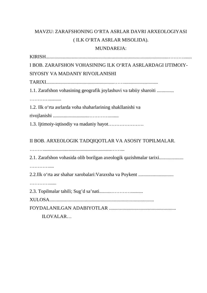 ZARAFSHONING O‘RTA ASRLAR DAVRI ARXEOLOGIYASI ( ILK O‘RTA ASRLAR MISOLIDA). 1