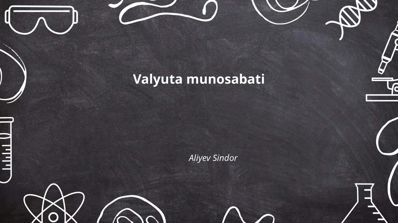 Valyuta kurslari 1