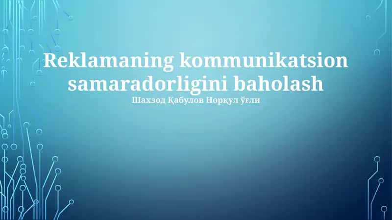 Reklamaning kommunikatsion samaradorligini baholash 1