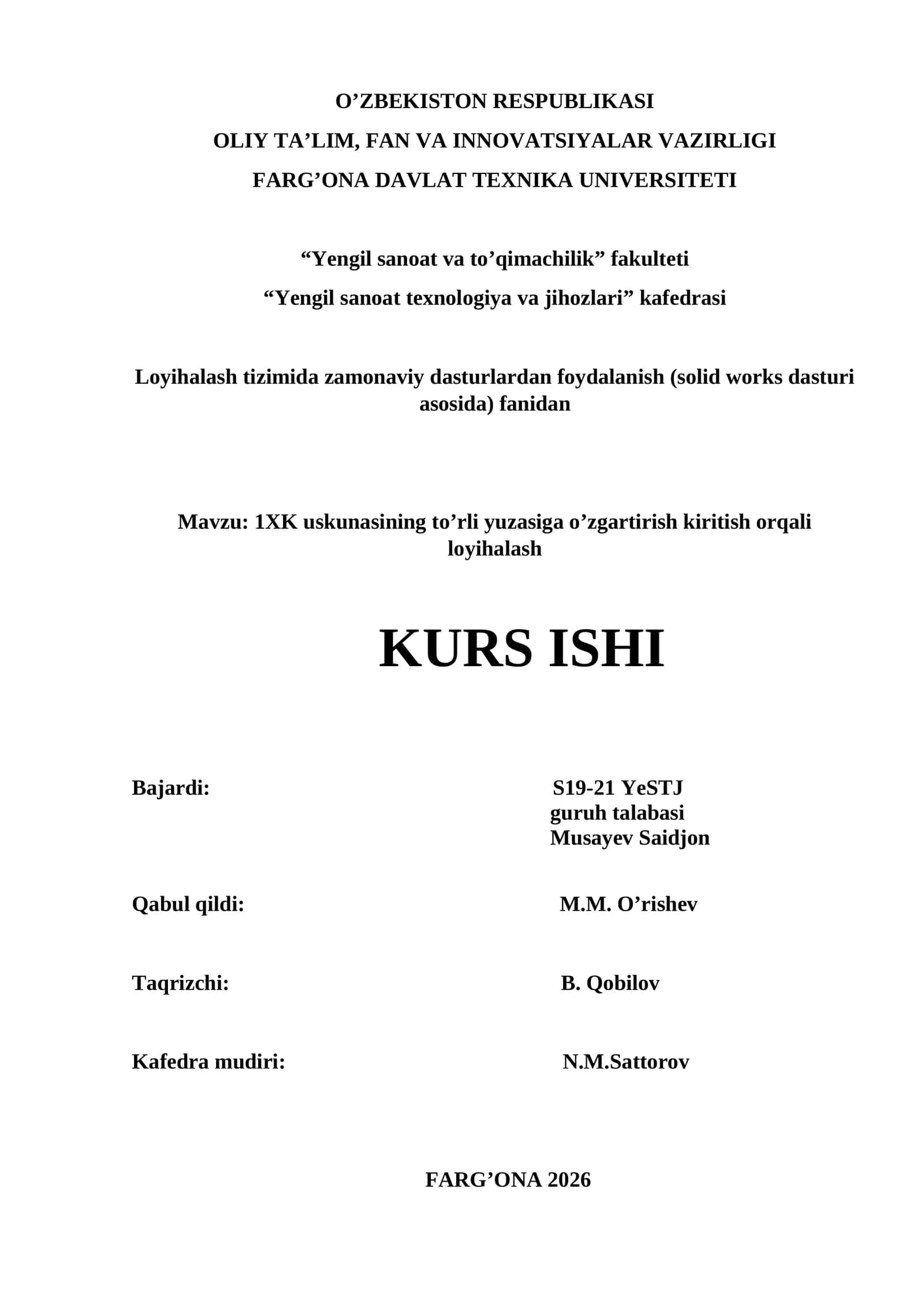 1XK uskunasining to’rli yuzasiga o’zgartirish kiritish orqali loyihalash 1