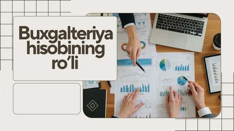 Buxgalteriya hisobining ro'li 1