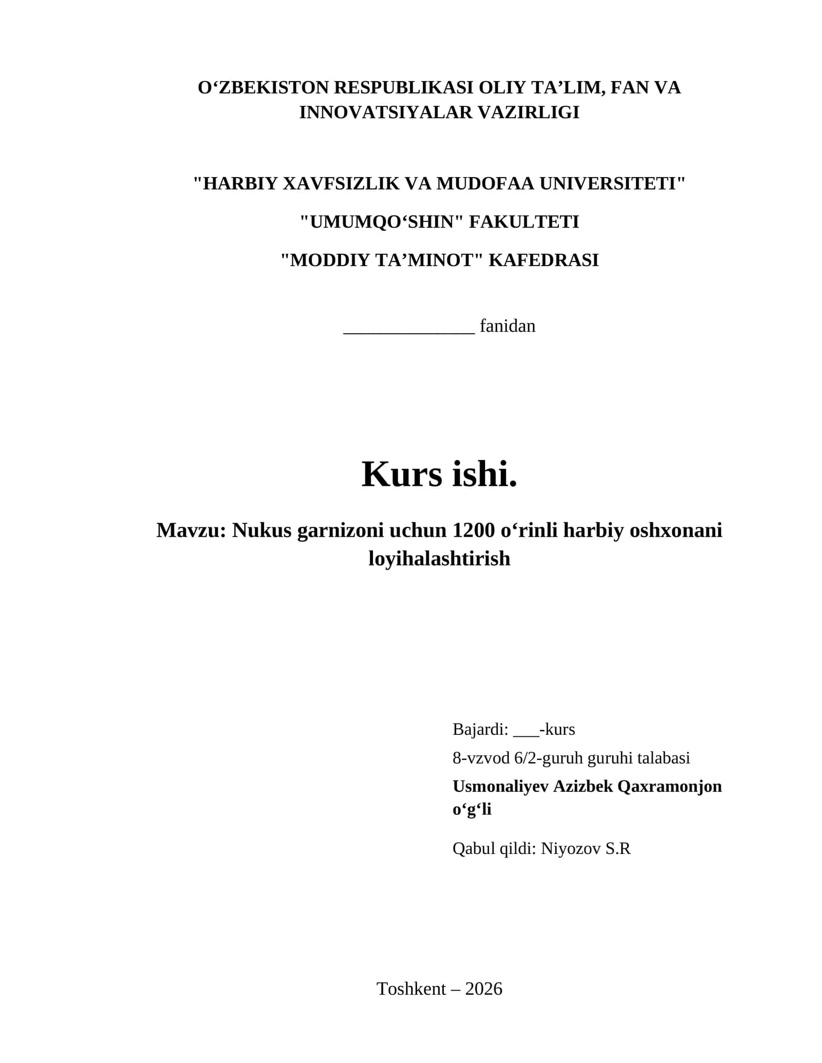 Nukus garnizoni uchun 1200 oʻrinli harbiy oshxonani loyihalashtirish 1
