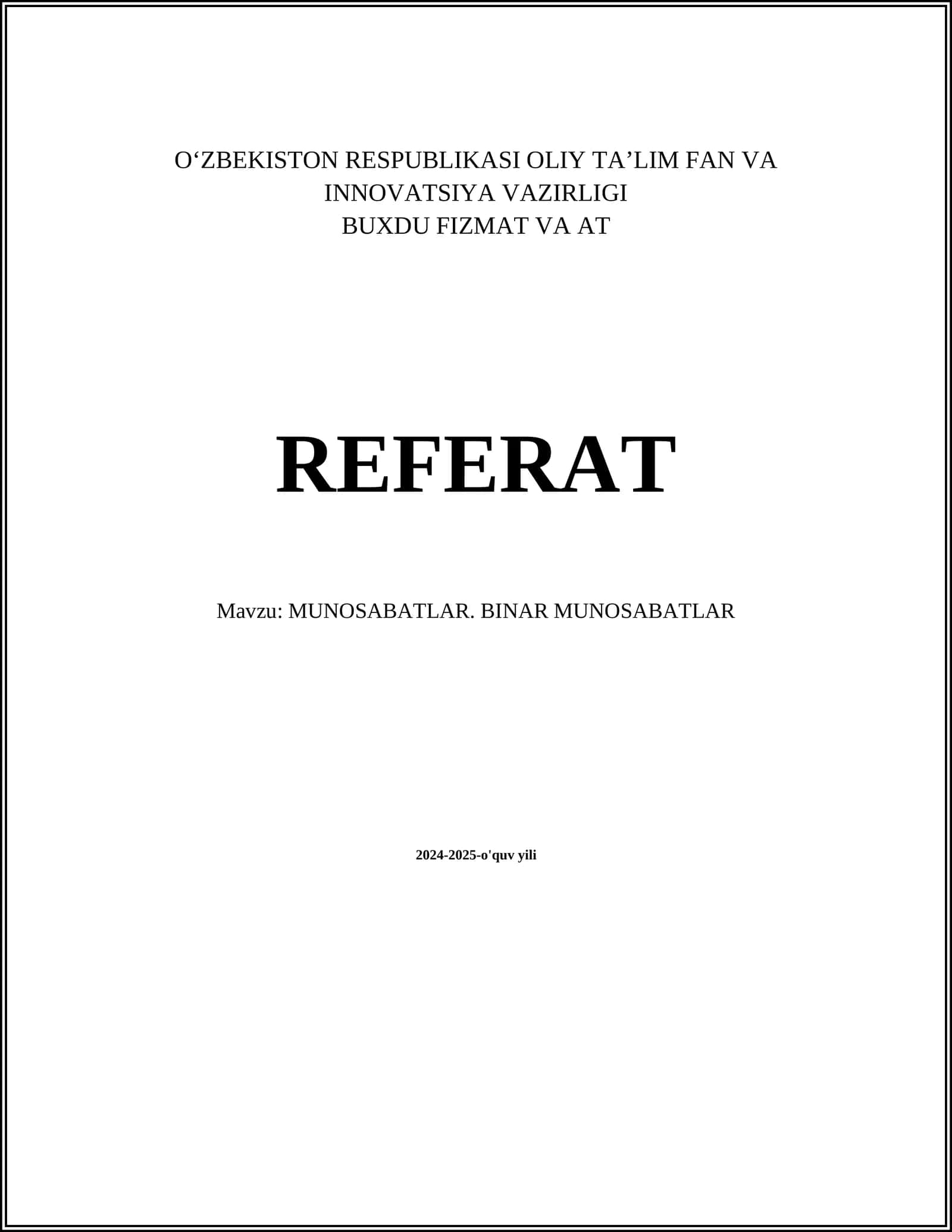 MUNOSABATLAR. BINAR MUNOSABATLAR 1