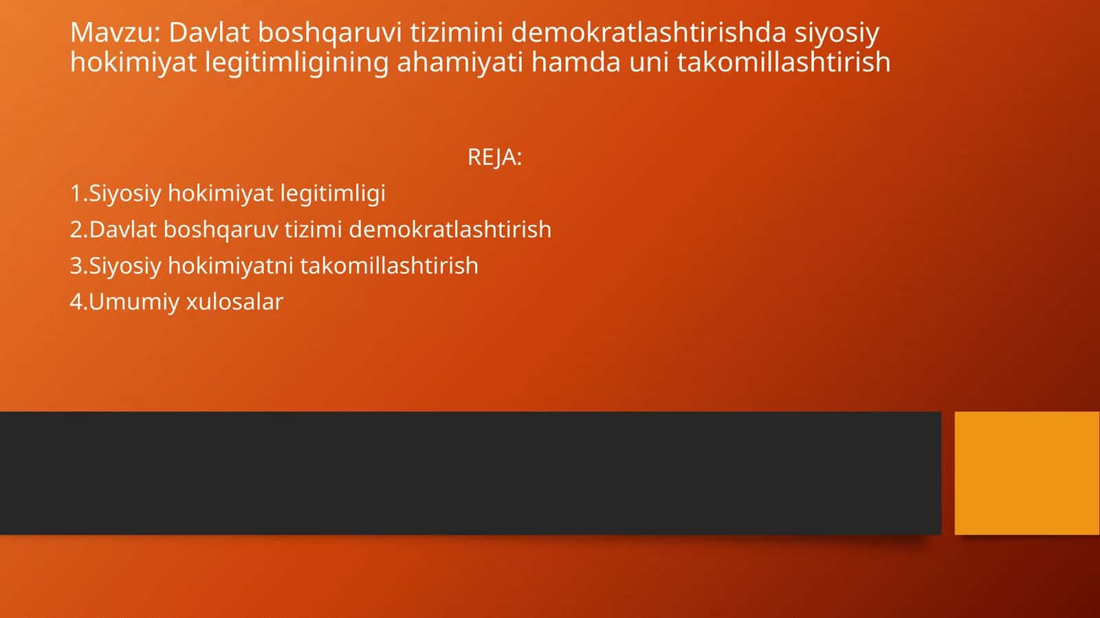 Davlat boshqaruvi tizimini demokratlashtirishda siyosiy hokimiyat legitimligining ahamiyati hamda uni takomillashtirish 1