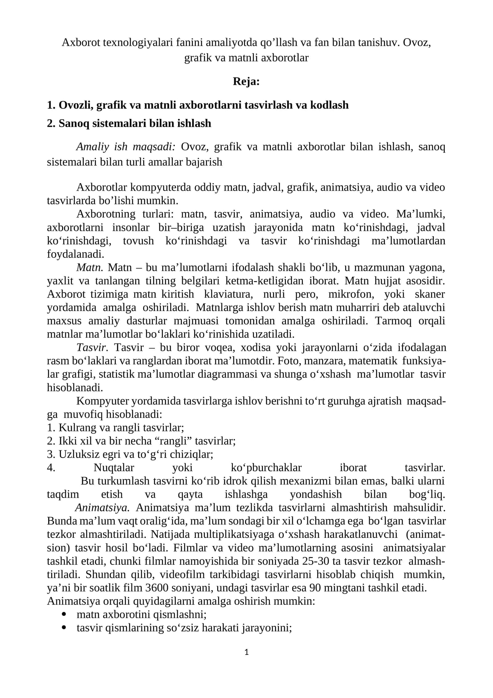 Axborot texnologiyalari fanini amaliyotda qo’llash va fan bilan tanishuv. Ovoz, grafik va matnli axborotlar 1