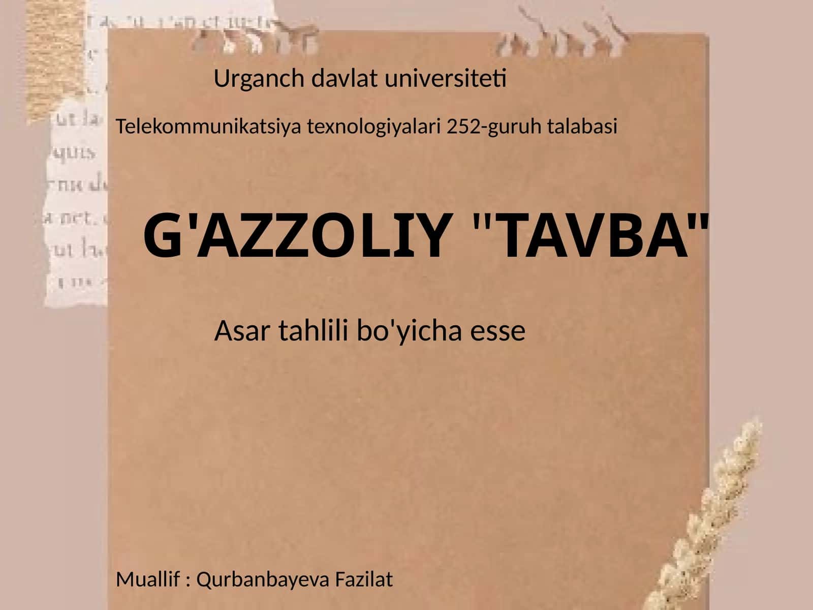 G'AZZOLIY"TAVBA" Asartahlili bo'yicha esse 1