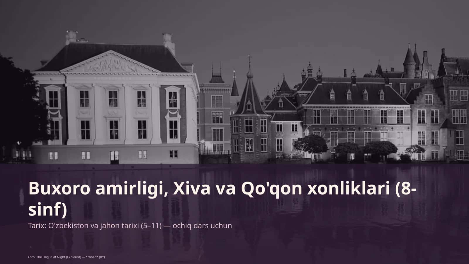 Buxoro amirligi, Xiva va Qo'qon xonliklari (8-sinf) 1