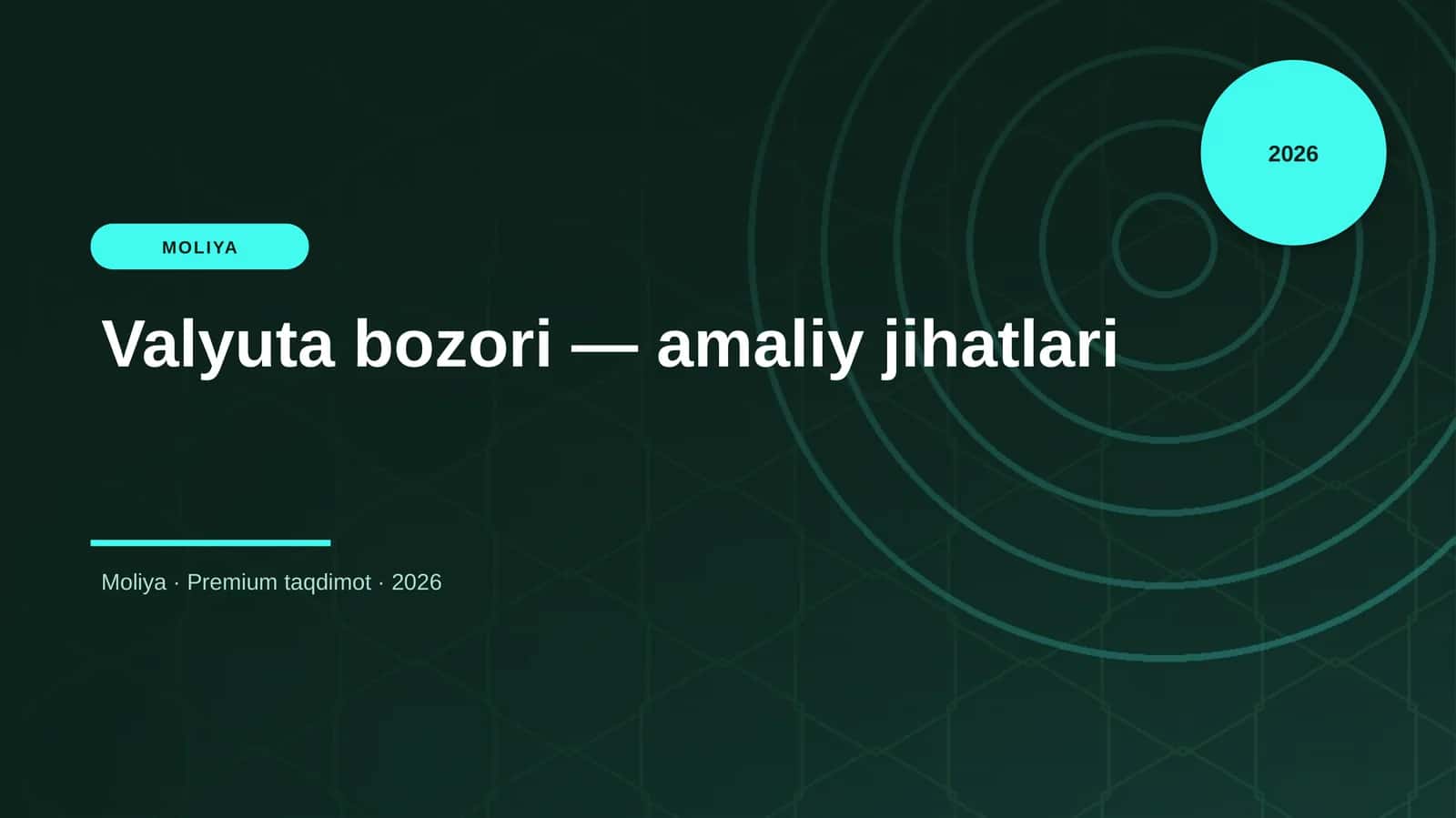 Valyuta bozori — amaliy jihatlari 1