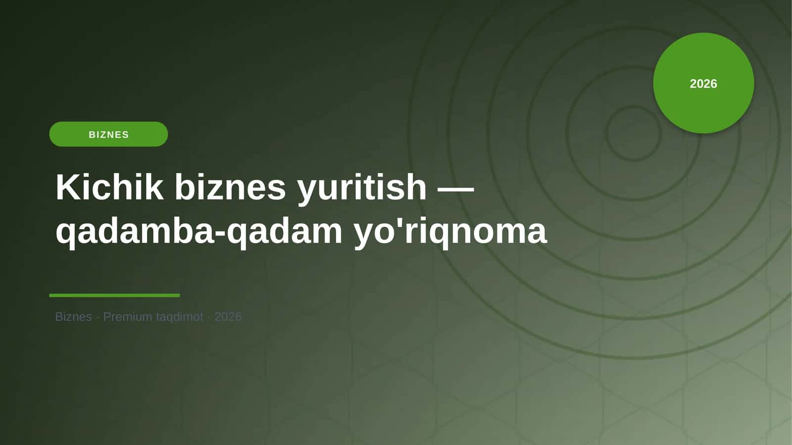 Kichik biznes yuritish — qadamba-qadam yo'riqnoma 1