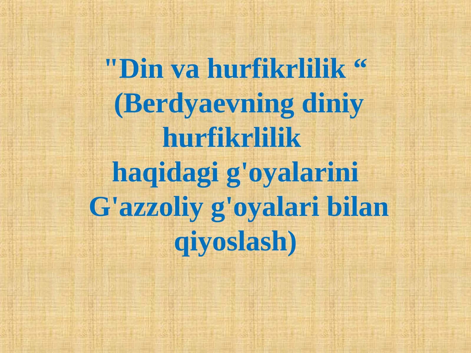 Din va hurfikrlilik 1