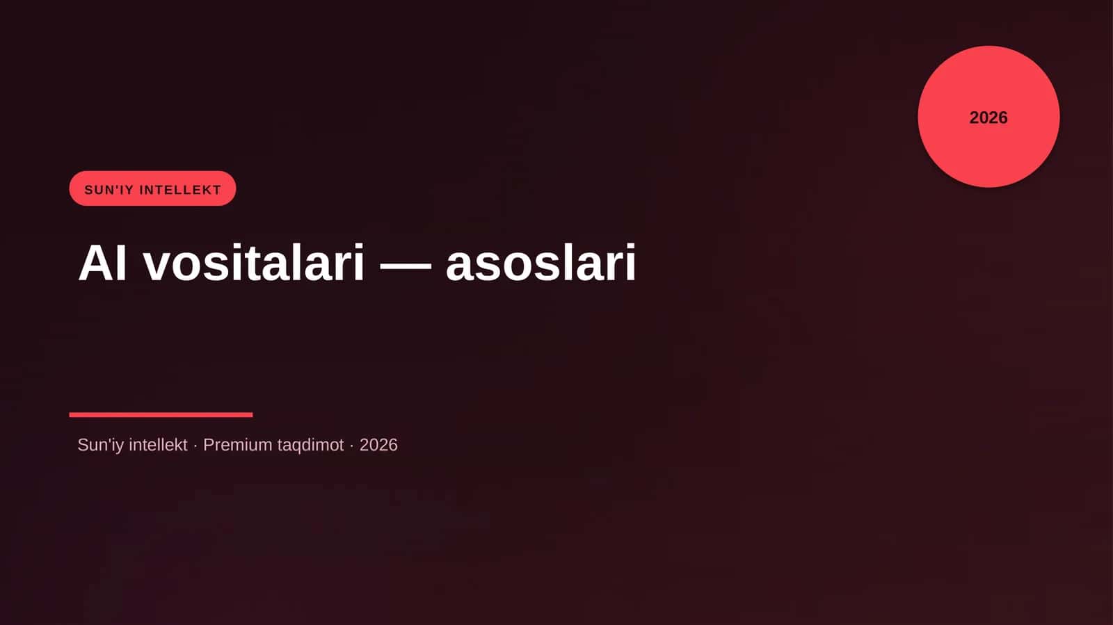 AI vositalari — asoslari 1