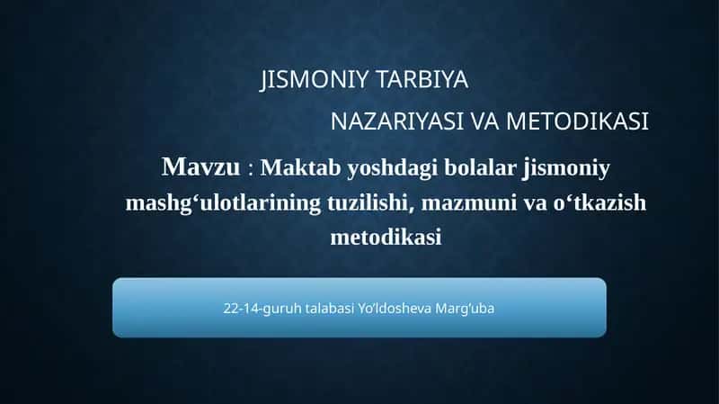 Jismoniy Tarbiya Nazariyasi va Metodikasi 1