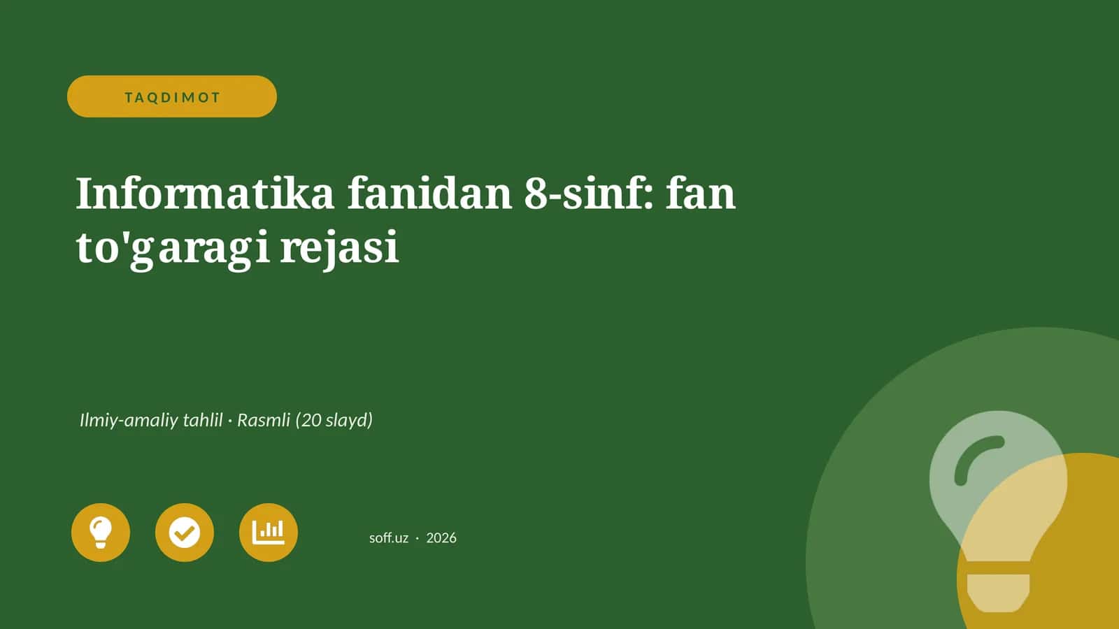 Informatika fanidan 8-sinf: fan to'garagi rejasi 1