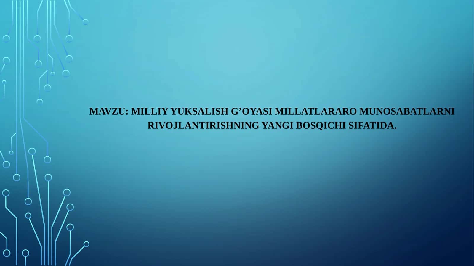 Milliy yuksalish g’oyasi millatlararo munosabatlarni rivojlantirishning yangi bosqichi sifatida 1