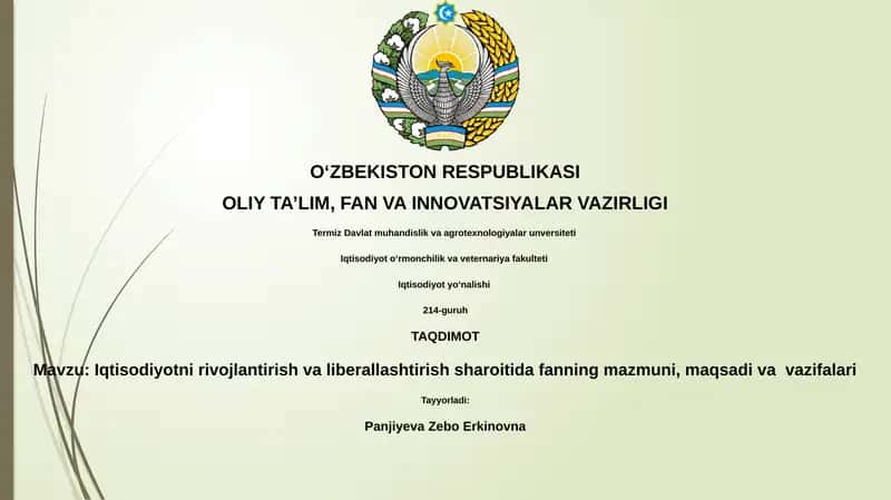 Iqtisodiyotni rivojlantirish va liberallashtirish sharoitida fanning mazmuni, maqsadi va vazifalari 1