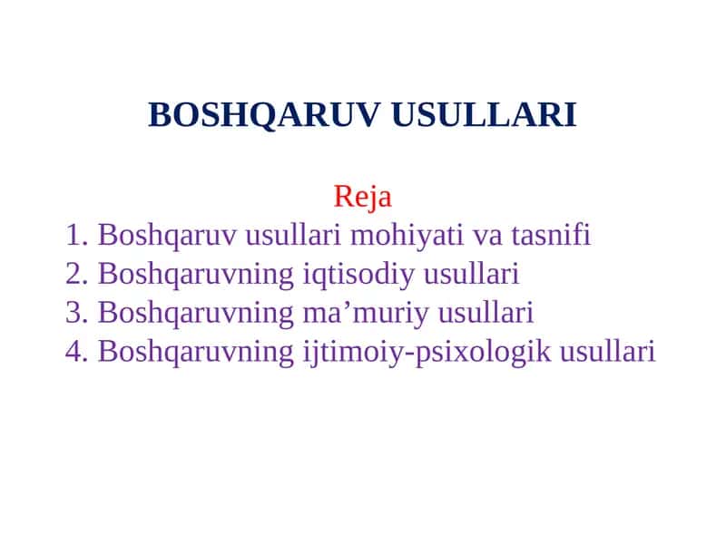 BOSHQARUV USULLARI 1