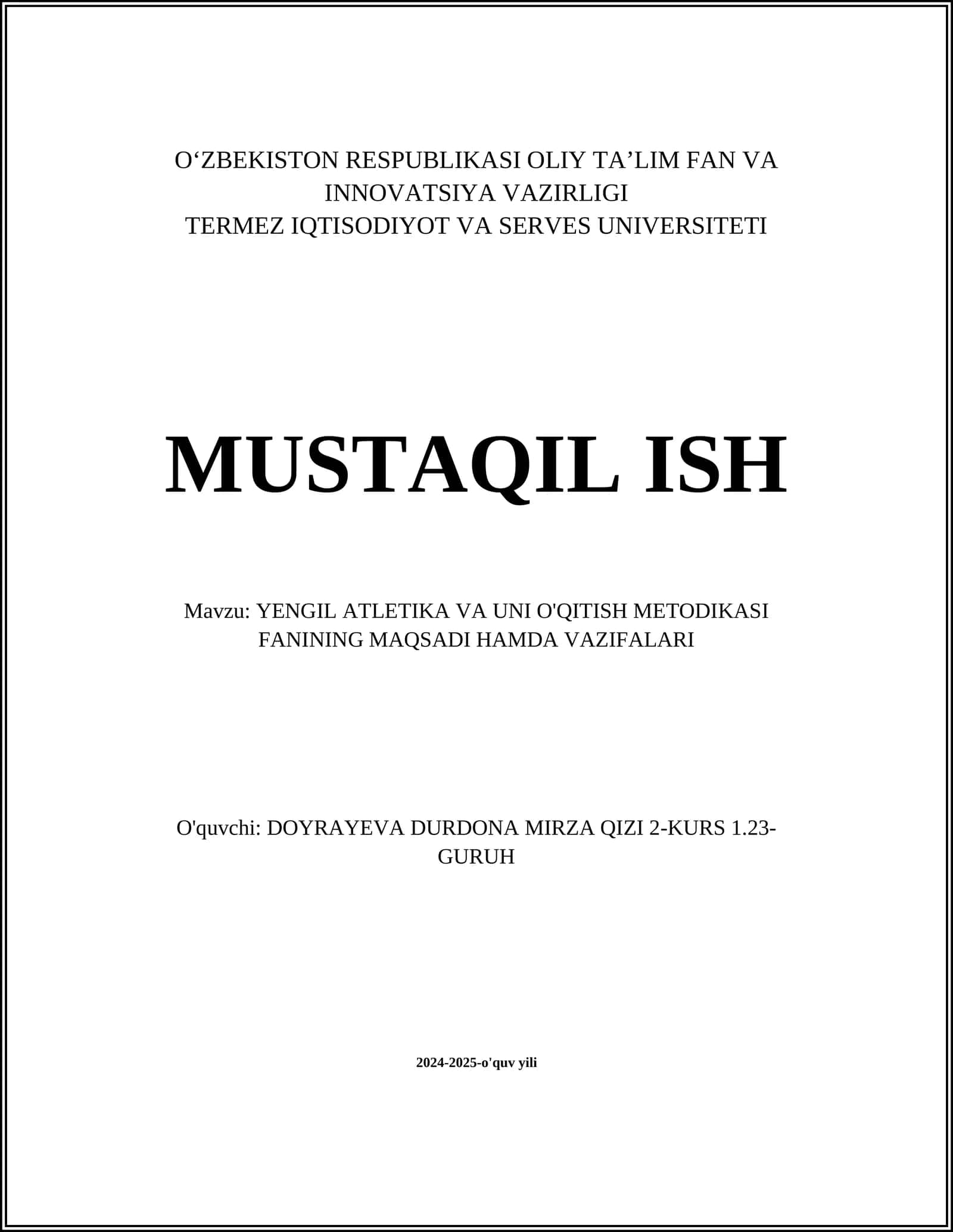 YENGIL ATLETIKA VA UNI O'QITISH METODIKASI FANINING MAQSADI HAMDA VAZIFALARI 1