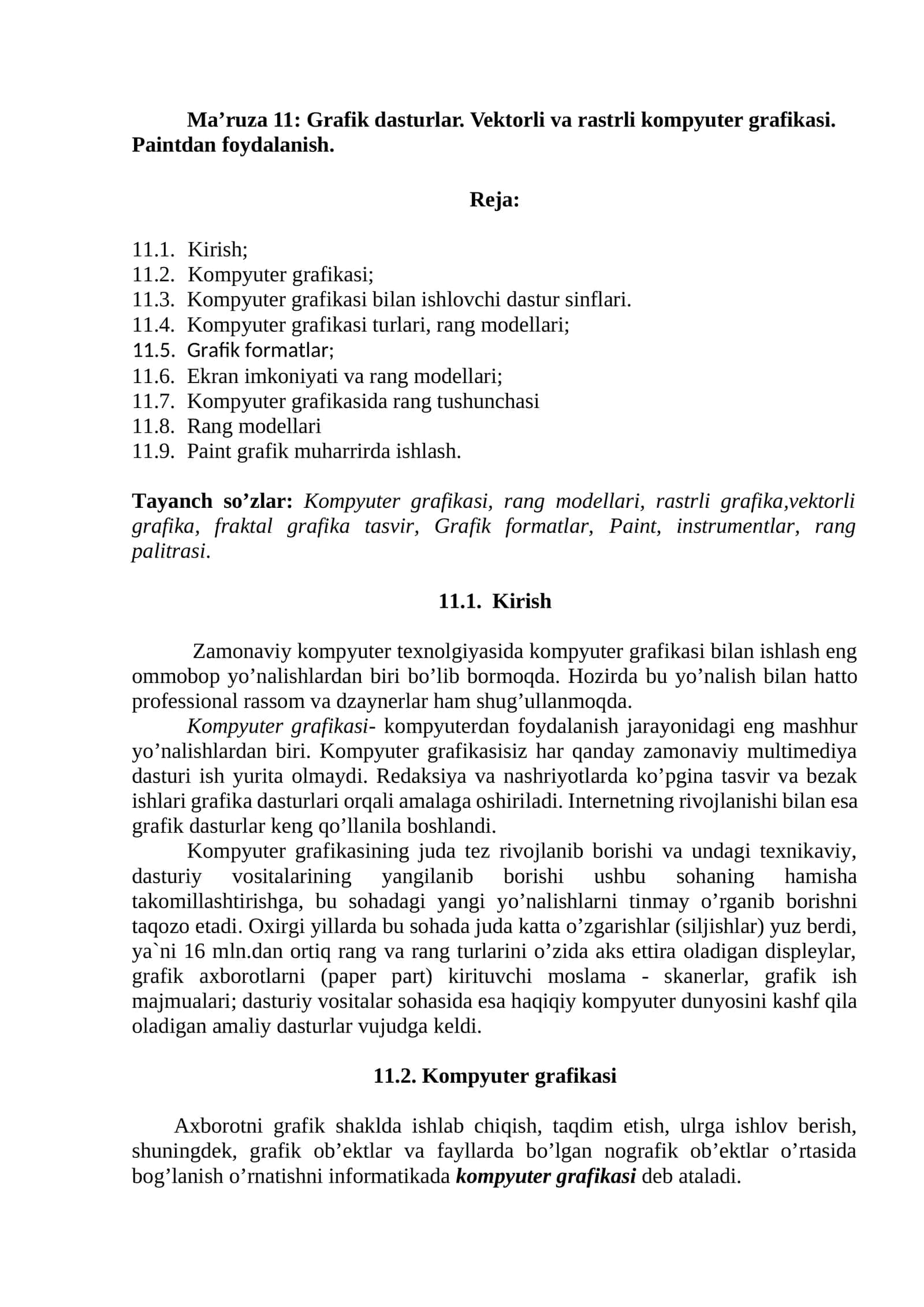 Ma’ruza 11: Grafik dasturlar. Vektorli va rastrli kompyuter grafikasi. Paintdan foydalanish 1