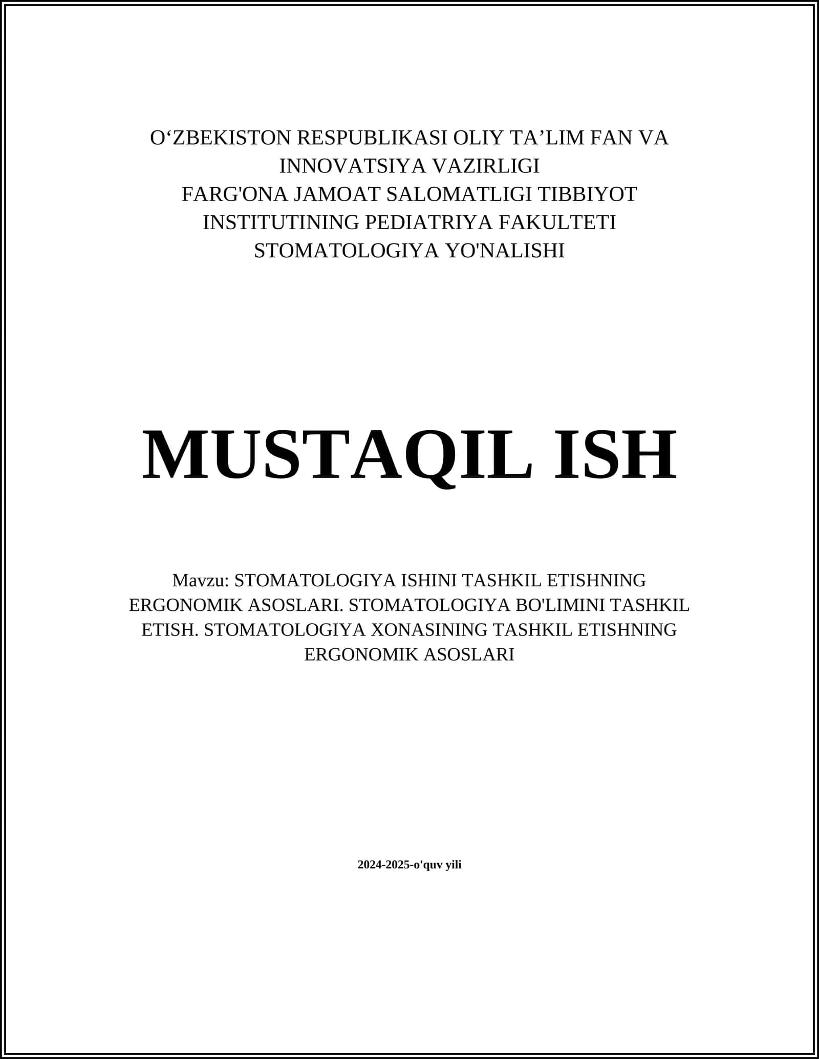 STOMATOLOGIYA ISHINI TASHKIL ETISHNING ERGONOMIK ASOSLARI 1