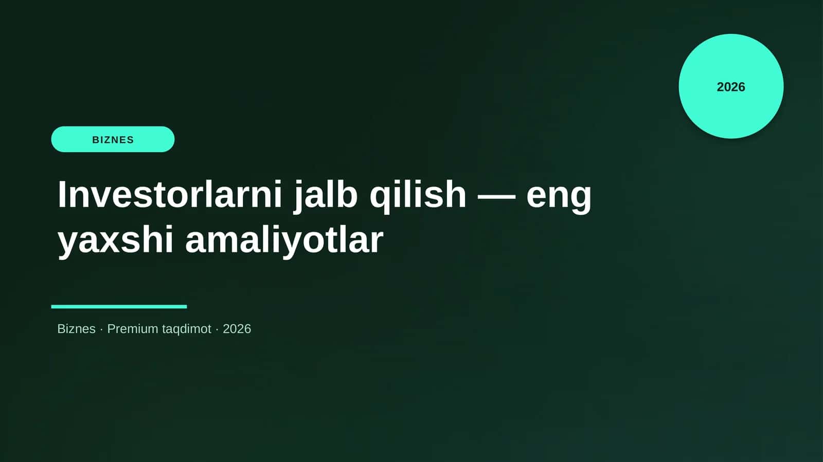 Investorlarni jalb qilish — eng yaxshi amaliyotlar 1