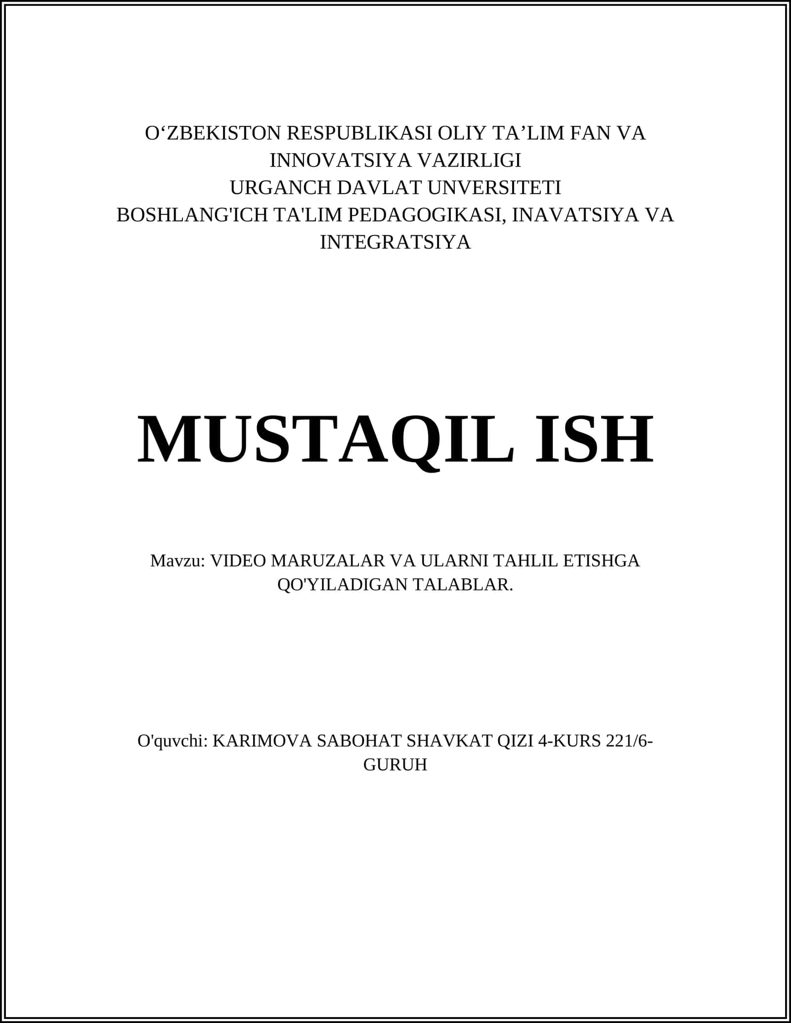 VIDEO MARUZALAR VA ULARNI TAHLIL ETISHGA QO'YILADIGAN TALABLAR 1