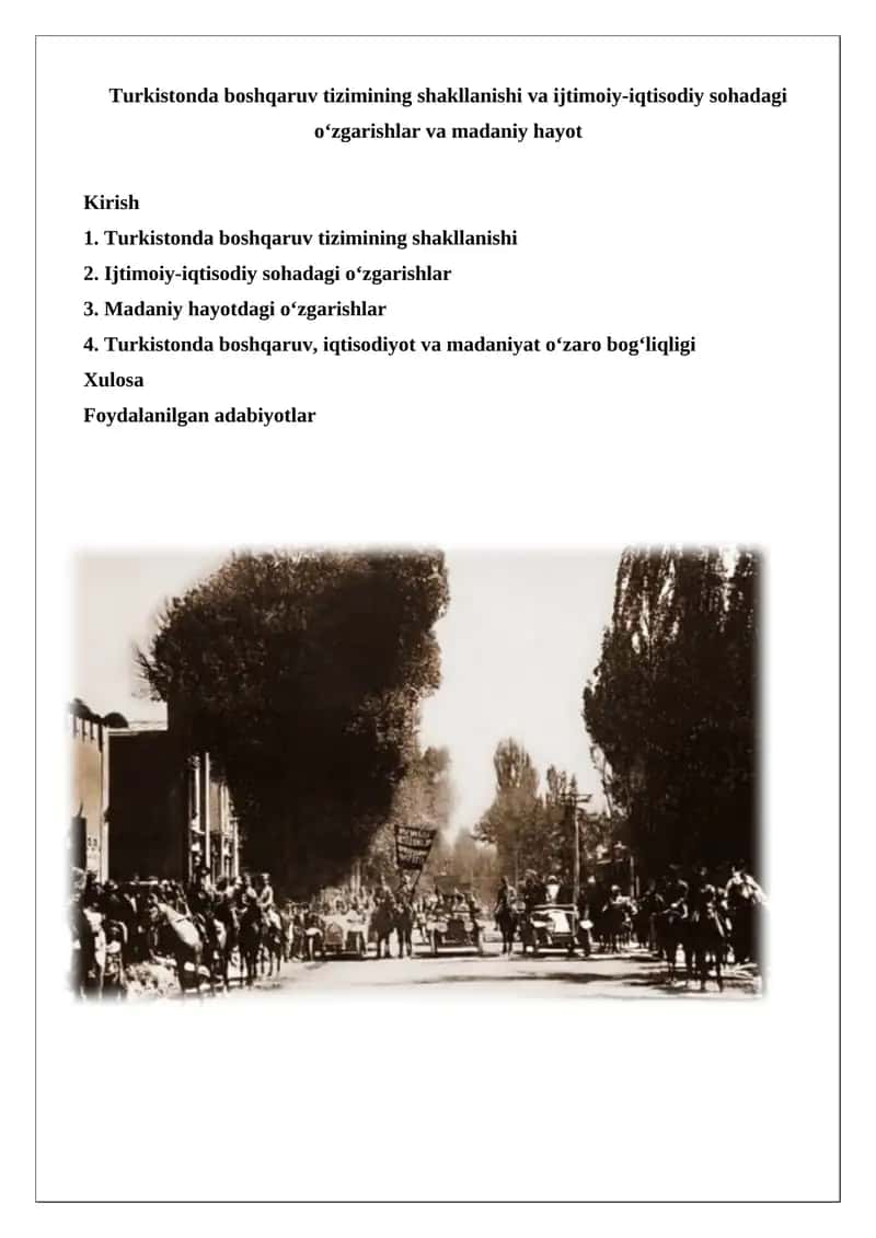 Turkistonda boshqaruv tizimining shakllanishi va ijtimoiy-iqtisodiy sohadagi o‘zgarishlar va madaniy hayot 1