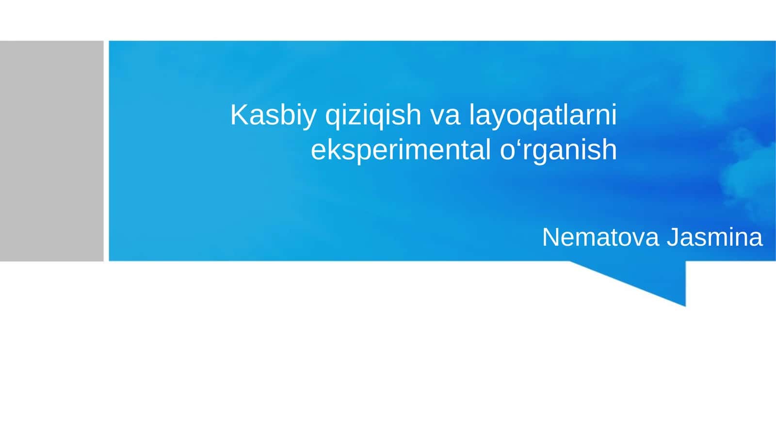 Kasbiy qiziqish va layoqatlarni eksperimental o‘rganish 1