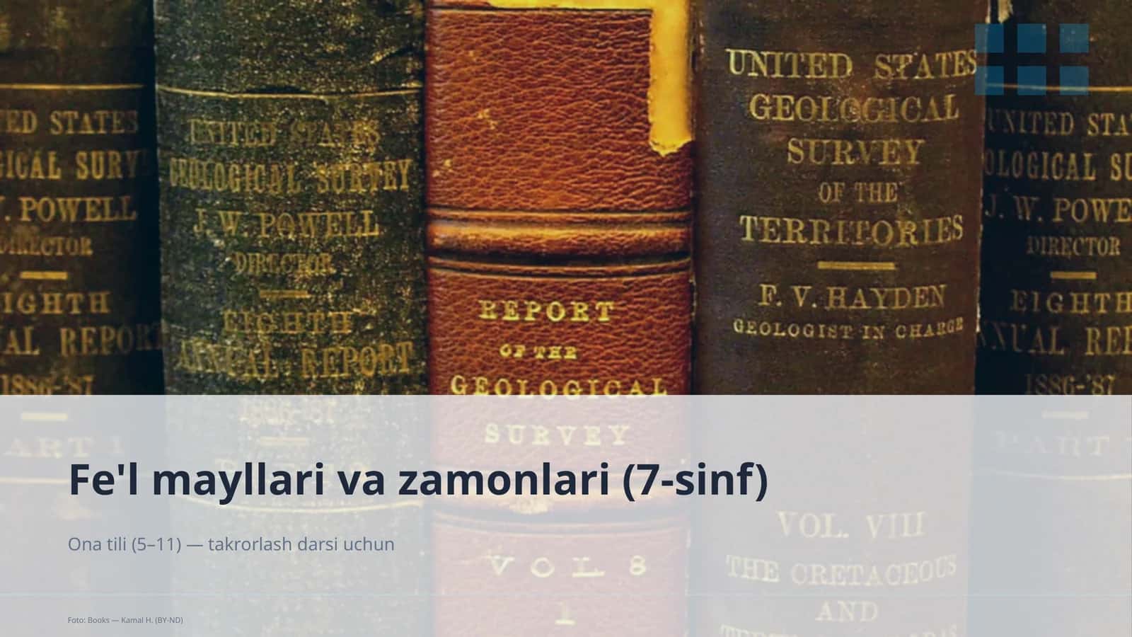Fe'l mayllari va zamonlari (7-sinf) 1