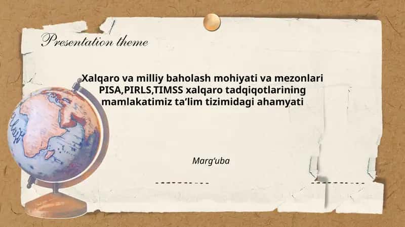 Xalqaro va milliy baholash mohiyati va mezonlari 1