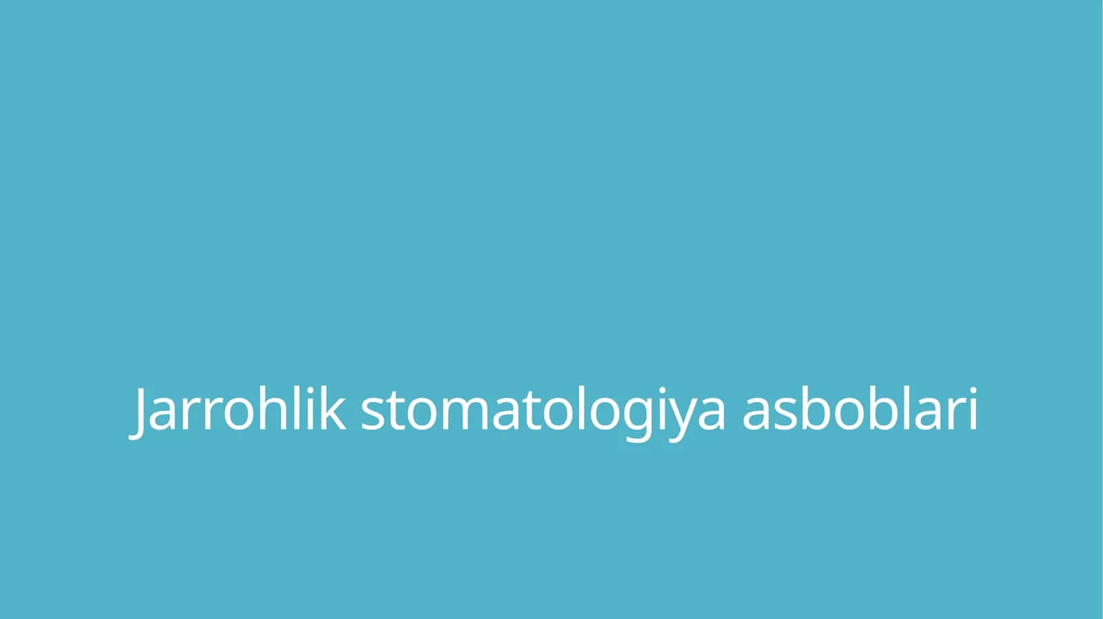 Jarrohlik stomatologiya asboblari 1