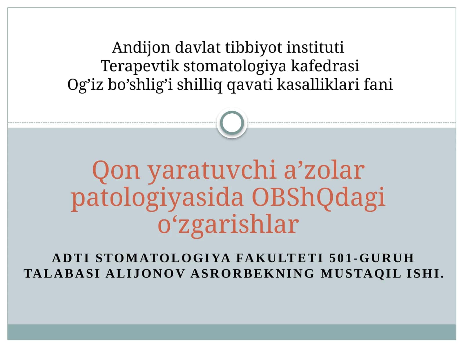 Qon yaratuvchi a’zolar patologiyasida OBShQdagi oʻzgarishlar 1