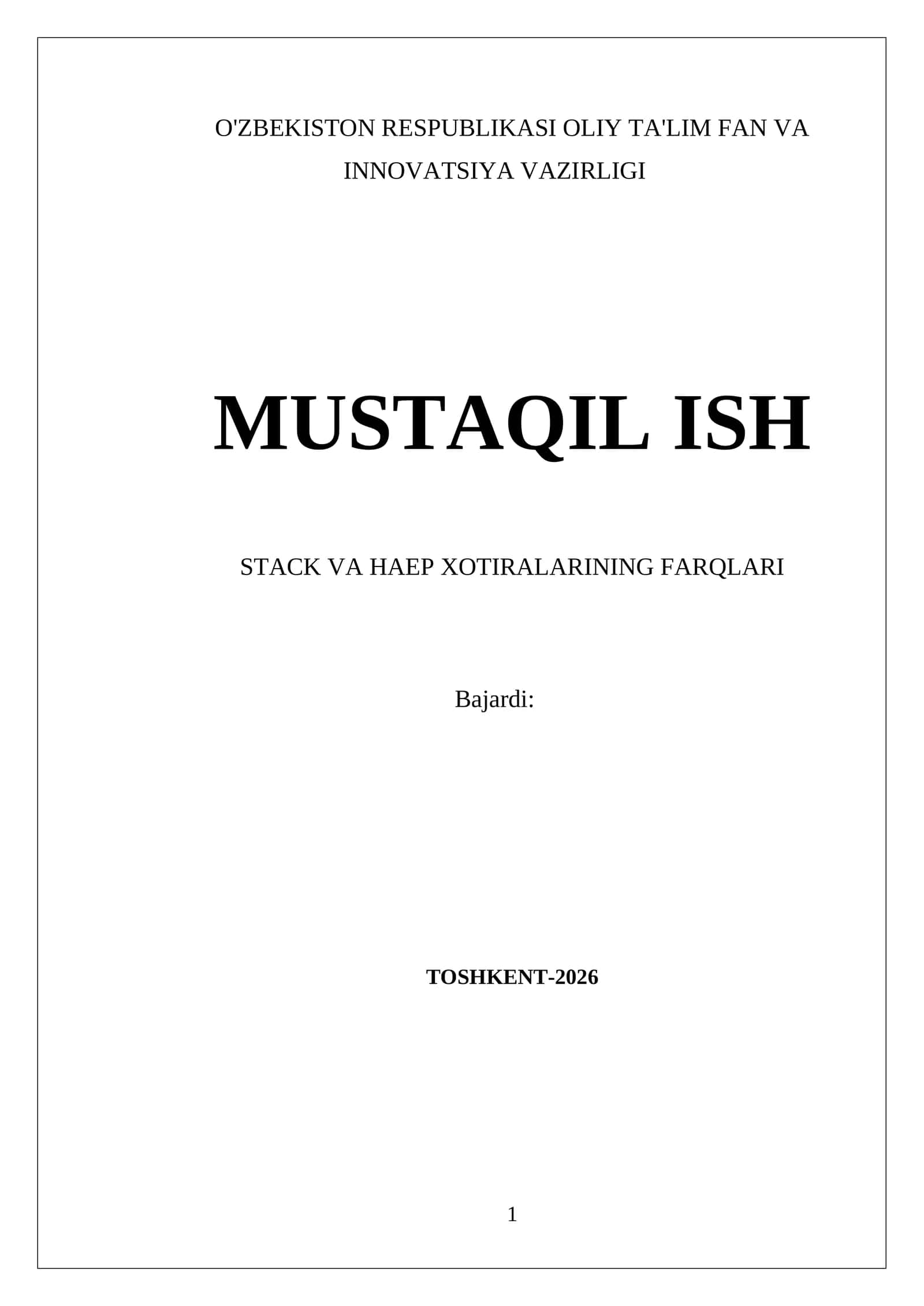 STACK VA HAEP XOTIRALARINING FARQLARI 1