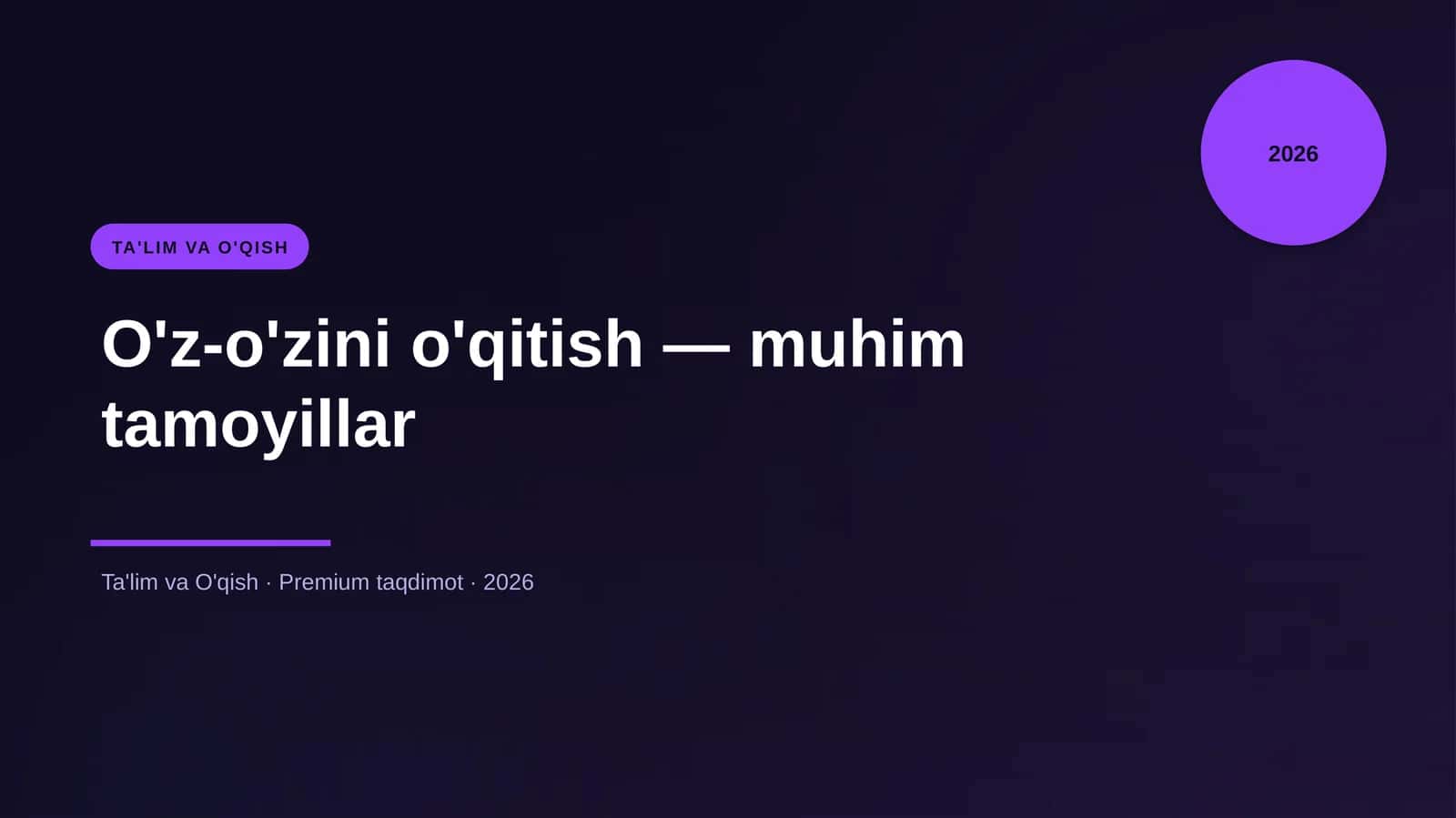 O'z-o'zini o'qitish — muhim tamoyillar 1