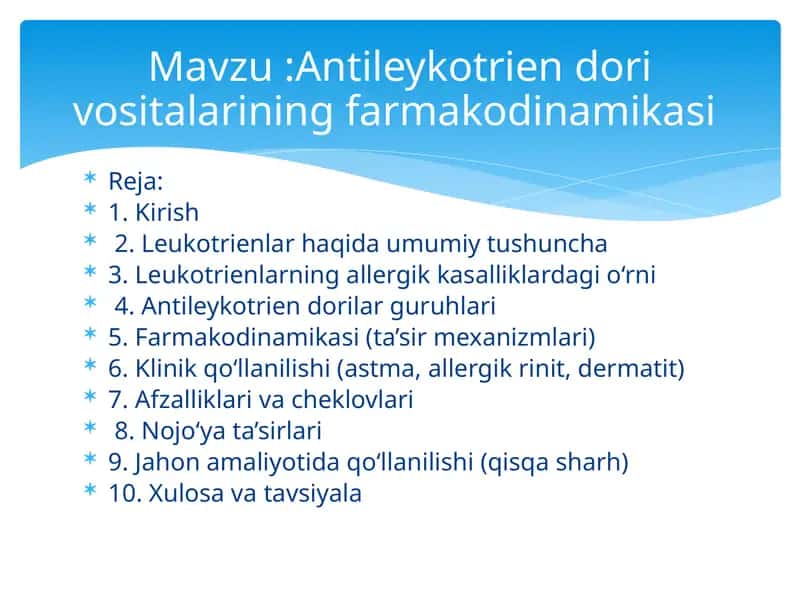 Antileykotrien dori vositalarining farmakodinamikasi 1
