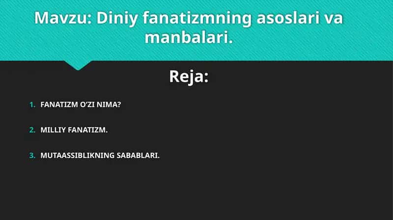 Diniy fanatizmning asoslari va manbalari 1