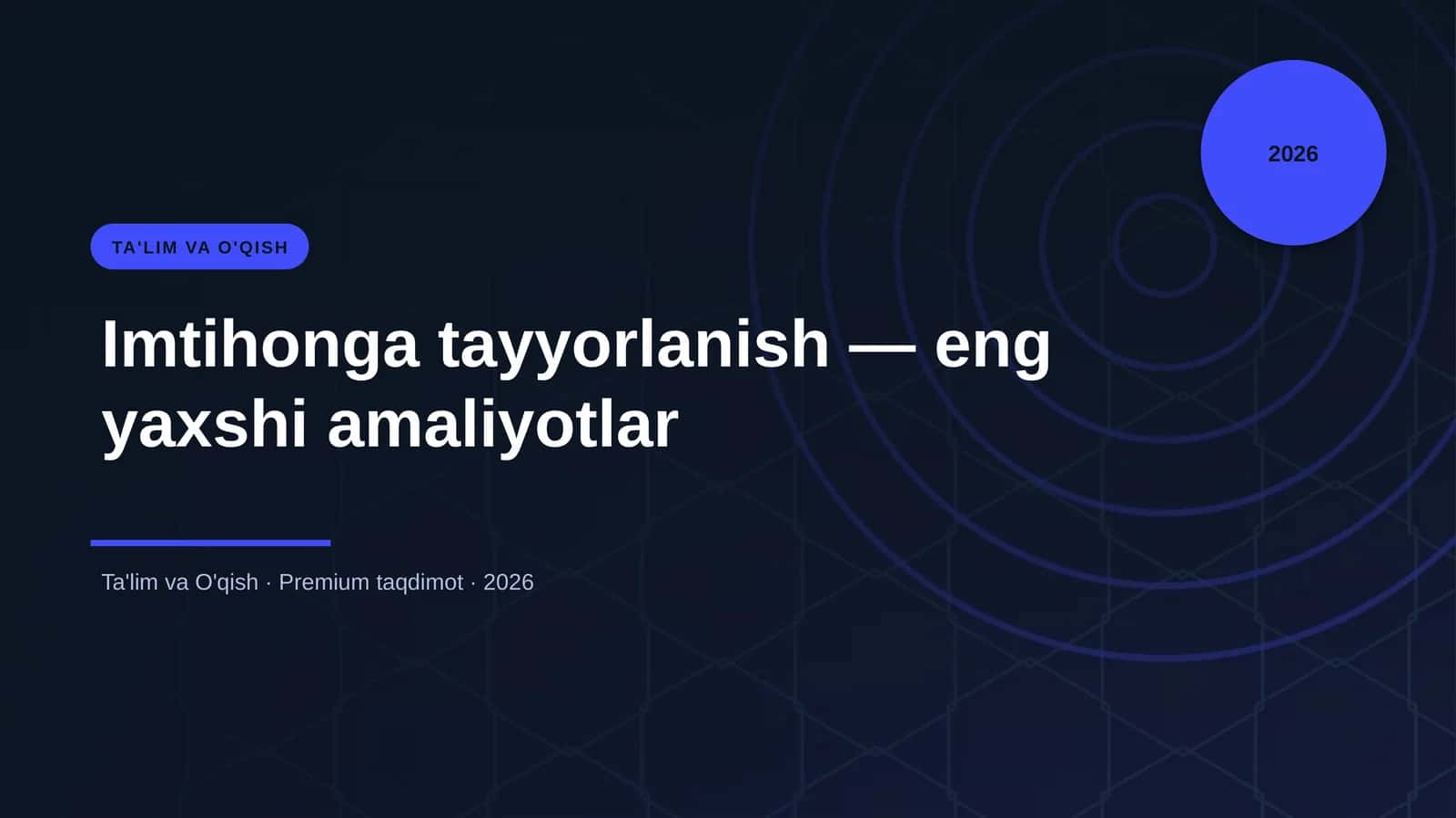 Imtihonga Tayyorlanish - eng yaxshi amaliyotlar 1