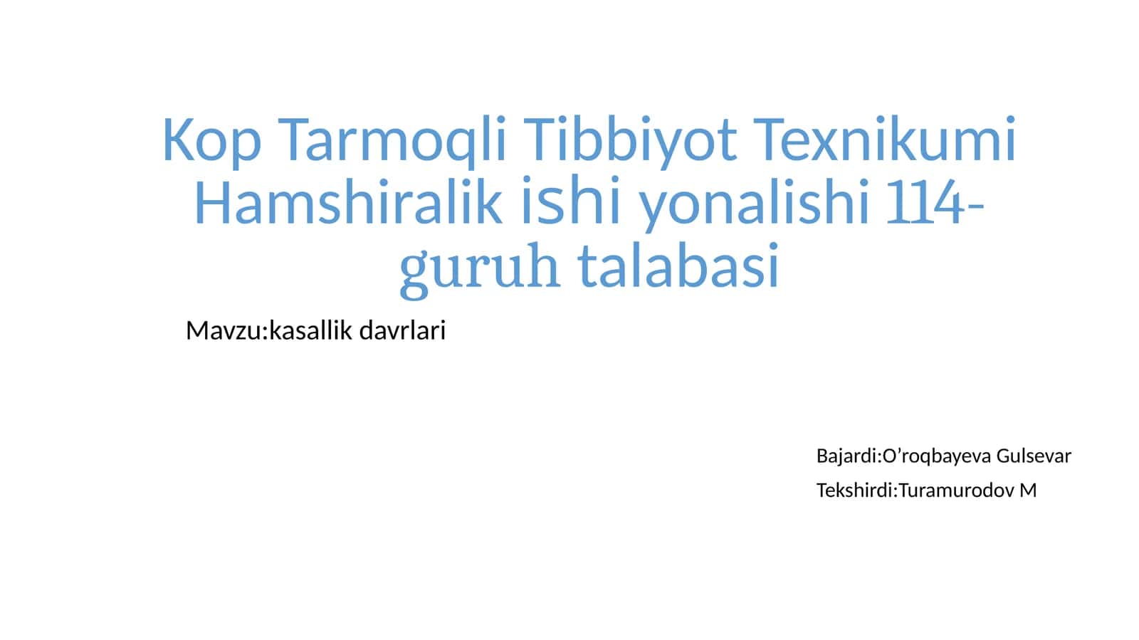 KopTarmoqliTibbiyotTexnikumiHamshiralikishiyonalishi114-guruhtalabasi 1
