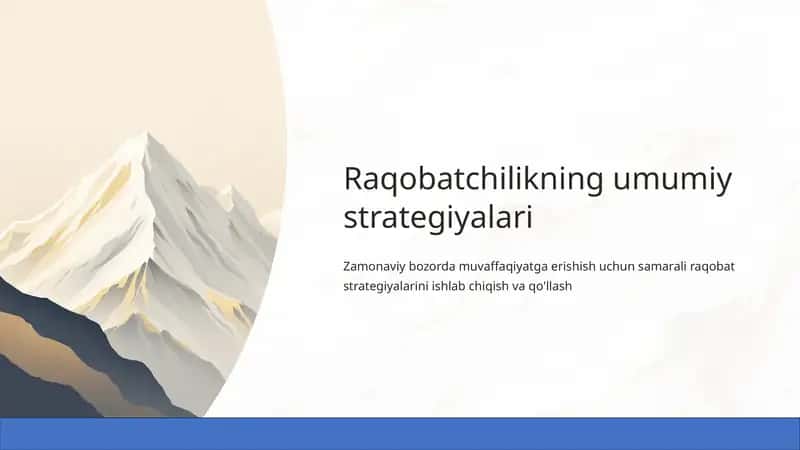 Raqobatchilikning umumiy strategiyalari 1