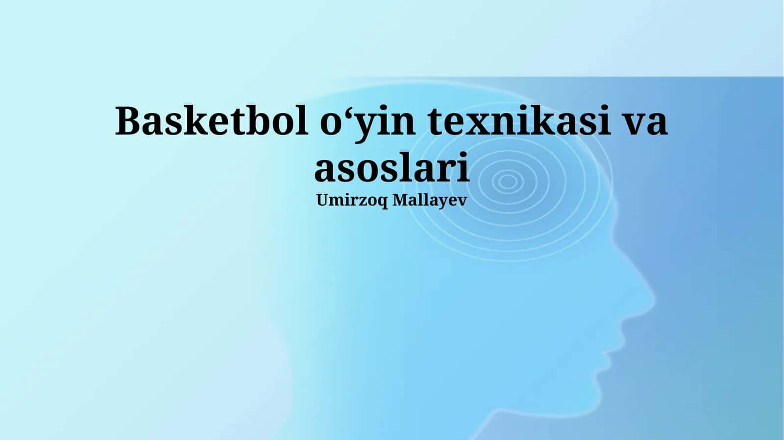 Basketbol oʻyin texnikasi va asoslari 1